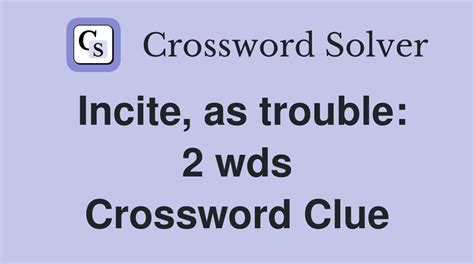 incite crossword clue|incite crossword clue 5 letters.